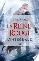 La Reine Rouge - L'Intégrale