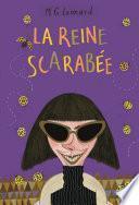 La reine scarabée