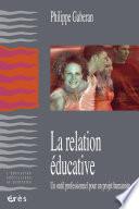 La relation éducative