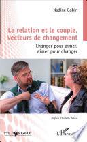 La relation et le couple, vecteurs de changement