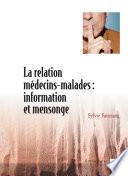 La relation médecins-malades : information et mensonge