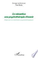 La relaxation une psychothérapie d'avenir