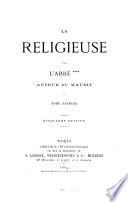 La Religieuse par l'abbé *** auteur du Maudit