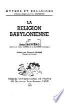 La Religion Babylonienne