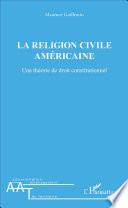 La religion civile américaine