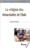 La Religion des Intouchables de l'Inde