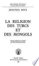 La religion des Turcs et des Mongols