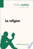 La religion (Fiche notion)