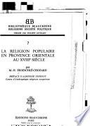 La religion populaire en Provence orientale au XVIIIe siècle