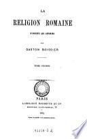 La religion romaine d'Auguste aux Antonins