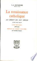 La renaissance catholique au début du XXe siècle