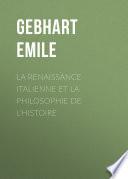 La Renaissance Italienne et la Philosophie de l'Histoire