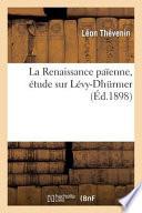 La Renaissance Paaenne, A(c)Tude Sur La(c)Vy-Dhurmer
