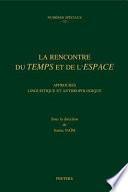 La rencontre du temps et de l'espace