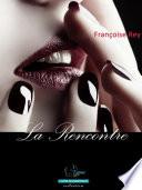 La rencontre