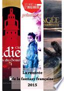 La rentrée de la fantasy française 2015