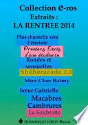 LA RENTRÉE LITTÉRAIRE 2014 Éditions Dominique Leroy - Extraits