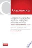 La réparation des préjudices causés par les pratiques anticoncurrentielles - 2ème édition