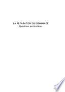La réparation du dommage