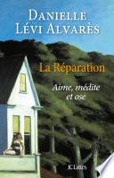 La Réparation