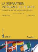 La réparation intégrale en Europe