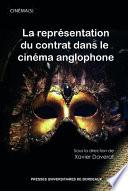 La représentation du contrat dans le cinéma anglophone