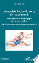 La représentation du corps en mouvement
