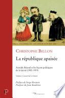 La République apaisée. Volume 2. Gouverner et choisir
