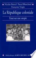 La République coloniale