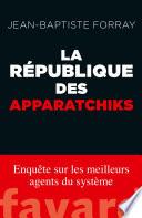 La République des Apparatchiks