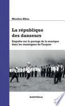 La république des danseurs
