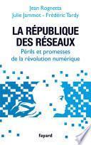 La République des réseaux