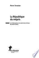 La république du mépris