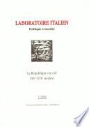 La République en exil, XVe-XVIe siècles