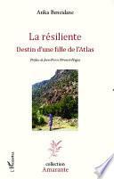 La résiliente