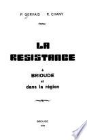 La Résistance à Brioude et dans la région