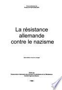 La résistance allemande contre le nazisme