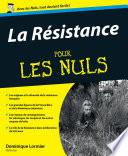 La Résistance Pour les Nuls