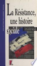 La Résistance, une histoire sociale