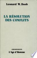La Résolution Des Conflits