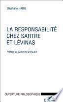 La responsabilité chez Sartre et Lévinas