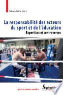 La Responsabilité des acteurs du sport et de l'éducation