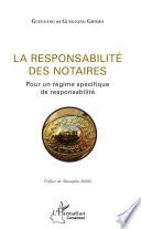 La responsabilité des notaires