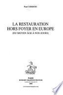 La restauration hors foyer en Europe (du Moyen âge à nos jours)
