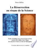 La Résurrection au risque de la Science