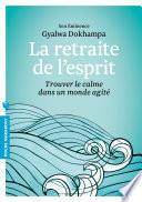 La retraite de l'esprit