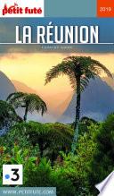 LA RÉUNION 2019 Petit Futé