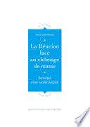 La Réunion face au chômage de masse