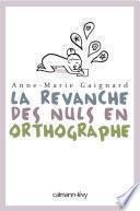 La Revanche des nuls en orthographe