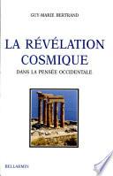 La révélation cosmique dans la pensée occidentale